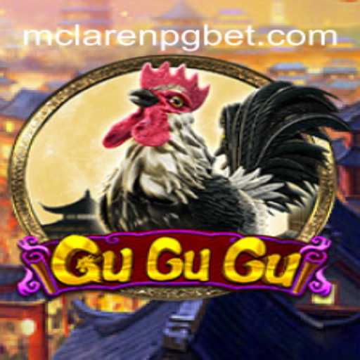 GuGuGu: Descubra o Empolgante Mundo do Novo Jogo com Ligação à MCLAREN-PG