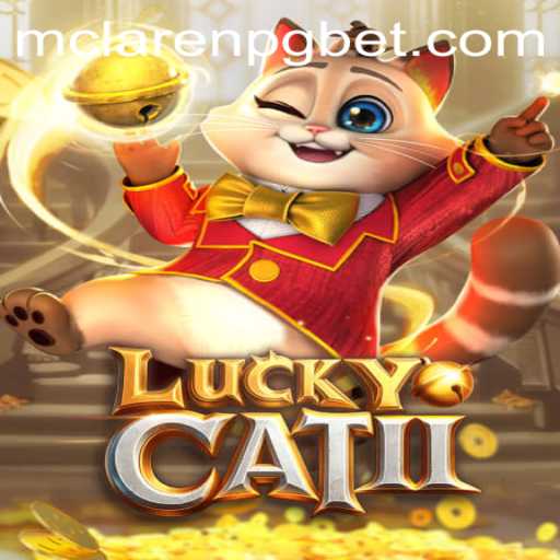 Explorando LuckyCatII: Aventura e Estratégia com MCLAREN-PG